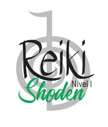 Reiki USUI (tradicional) Nível I – Shoden